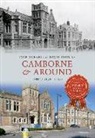 Ivor Corkell, David Thomas - Camborne & Around Through Time