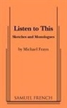 Frayn, Michael Frayn - Listen to This