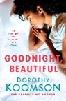 Dorothy Koomson, Koomson Dorothy - Goodnight, Beautiful