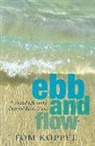 Tom Koppel - Ebb and Flow