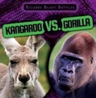 Janey Levy - Kangaroo VS. Gorilla