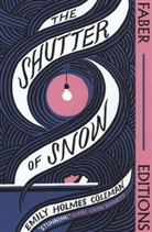 Emily Holmes Coleman - The Shutter of Snow