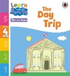 Peppa Pig - Learn with Peppa Phonics Level 4 Book 6 The Day Trip Phonics Reader