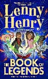 Lenny Henry, Henry Lenny, Keenon Ferrell - The Book of Legends
