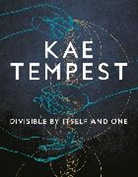 Kae Tempest - Divisible by Itself and One