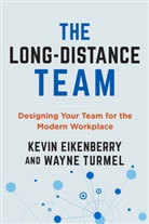 Kevin Eikenberry, Wayne Turmel - The Long-Distance Team