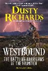 Dusty Richards - Westbound
