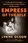 Lynne Olson - Empress of the Nile