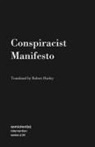 Robert Hurley - Conspiracist Manifesto