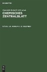Heinrich Bertsch, Wilhelm Klemm, Maximilian Pflücke - Chemisches Zentralblatt - 51/1953, 124. Jahrgang: 23. Dezember