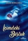 Didem Moralioglu - Icimdeki Bosluk