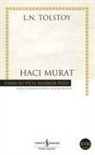Lev Nikolayevic Tolstoy - Haci Murat
