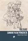 Francois Marie Arouet Voltaire, Voltaire - Candide ya da Iyimserlik