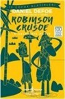 Daniel Defoe - Robinson Crusoe Kisaltilmis Metin