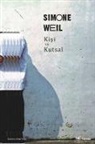 Simone Weil - Kisi Ve Kutsal