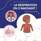 Giovanna Lima, Dounia Stewart-McMeel - La respiration en s'amusant