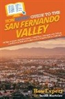 Susan Hartzler, Howexpert - HowExpert Guide to the San Fernando Valley