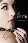 Raine Miller - The Undoing of a Libertine