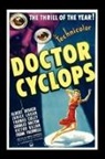 Will Garth, Philip J. Riley - Dr. Cyclops