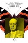 Vladimir Nabokov - Solgun Ates