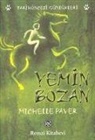 Michelle Paver - Yemin Bozan