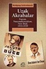Wolfgang Schivelbusch - Uzak Akrabalar