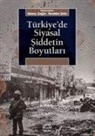 Güney Cegin, Ibrahim Sirin - Türkiyede Siyasal Siddetin Boyutlari