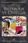 Derleme, Georges Duby - Batida Ask ve Cinsellik