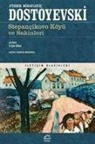 Fyodor Mihaylovic Dostoyevski - Stepancikova ve Sakinleri