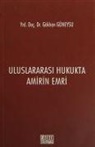 Gökhan Güneysu - Uluslararasi Hukukta Amirin Emri