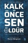 Ronen Bergman - Kalk ve Önce Sen Öldür