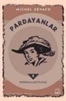 Michel Zevaco - Pardaillanin Kizi - Pardayanlar 9