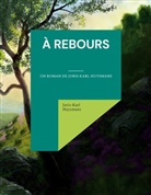 Joris-Karl Huysmans - À rebours