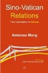 Ambrose Mong - Sino-Vatican Relations
