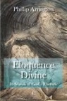 Phillip Arrington - Eloquence Divine
