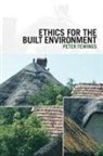 Peter Fewings, Fewings Peter - Ethics for the Built Environment