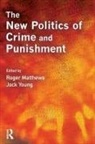 Roger Matthews, Matthews Roger, Jock Young, Young Jock - New Politics of Crime and Punishment