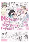 Nico Tanigawa, Bianca Pistillo, Karie Shipley, Nico Tanigawa, Tanigawa Nico - No Matter How I Look at It, It's You Guys' Fault I'm Not Popular!, Vol. 19