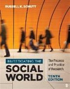 Russell K Schutt, Russell K K Schutt, Russell K. Schutt - Investigating the Social World