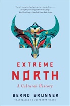 Bernd Brunner, Brunner Bernd - Extreme North