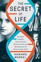 Howard Markel, Howard (University of Michigan) Markel, Markel Howard - The Secret of Life