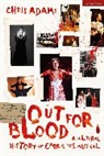 Chris Adams, Adams Chris - Out For Blood