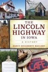 Darcy Dougherty-Maulsby, Darcy Dougherty Maulsby - The Lincoln Highway in Iowa
