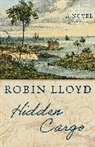 Robin Lloyd, Lloyd Robin - Hidden Cargo