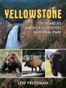 Lew Freedman - Yellowstone