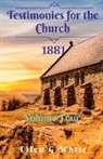 Ellen G, Ellen White - Testimonies for the Church Volume Four (1881)