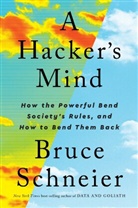 Bruce Schneier, Bruce (Harvard Kennedy School) Schneier - A Hacker's Minde