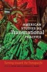 Yuan (EDT)/ Pease Shu, Donald E. Pease, Yuan Shu - American Studies As Transnational Practice