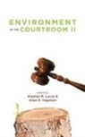 Alastair Lucas, Allan E Ingelson, Allan E. Ingelson, Alastair Lucas - Environment in the Courtroom, Volume II
