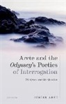 Arft, Justin Arft, Justin (Assistant Professor Arft - Arete and the Odyssey''s Poetics of Interrogation